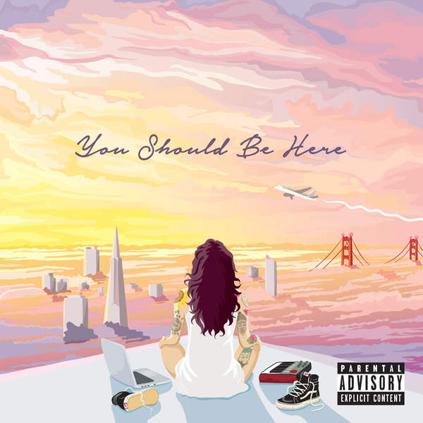 Kehlani-You-Should-Be-Here-full-album